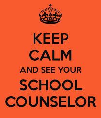 keep calm and see your school counselor